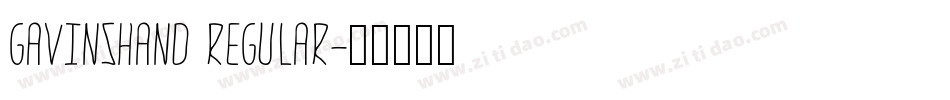 GavinsHand Regular字体转换